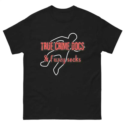 True Crime Docs & Fuzzy Socks - Unisex Tee - Cady Creations