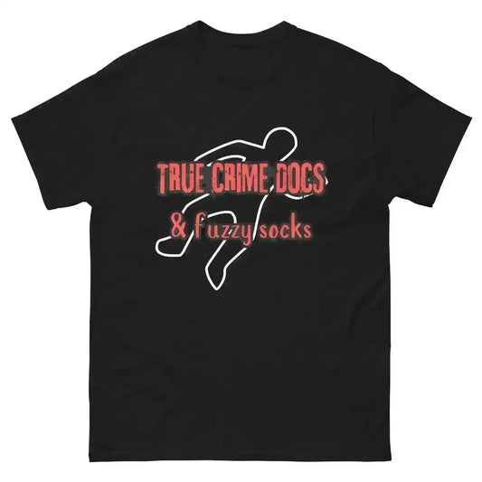 True Crime Docs & Fuzzy Socks - Unisex Tee - Cady Creations