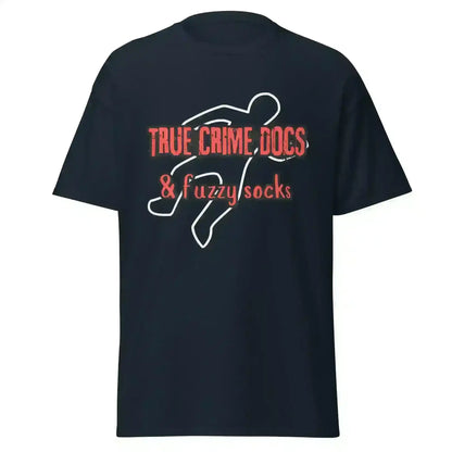 True Crime Docs & Fuzzy Socks - Unisex Tee - Cady Creations
