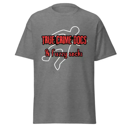 True Crime Docs & Fuzzy Socks - Unisex Tee - Cady Creations