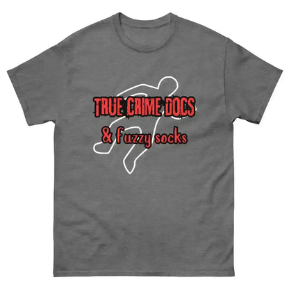 True Crime Docs & Fuzzy Socks - Unisex Tee - Cady Creations