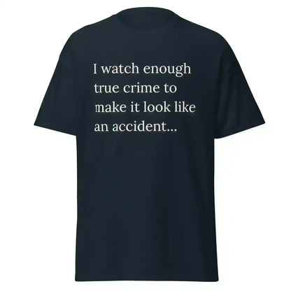 True Crime Expert - Unisex Tee - Cady Creations