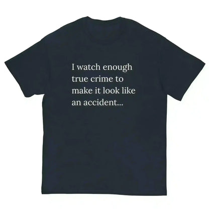 True Crime Expert - Unisex Tee - Cady Creations