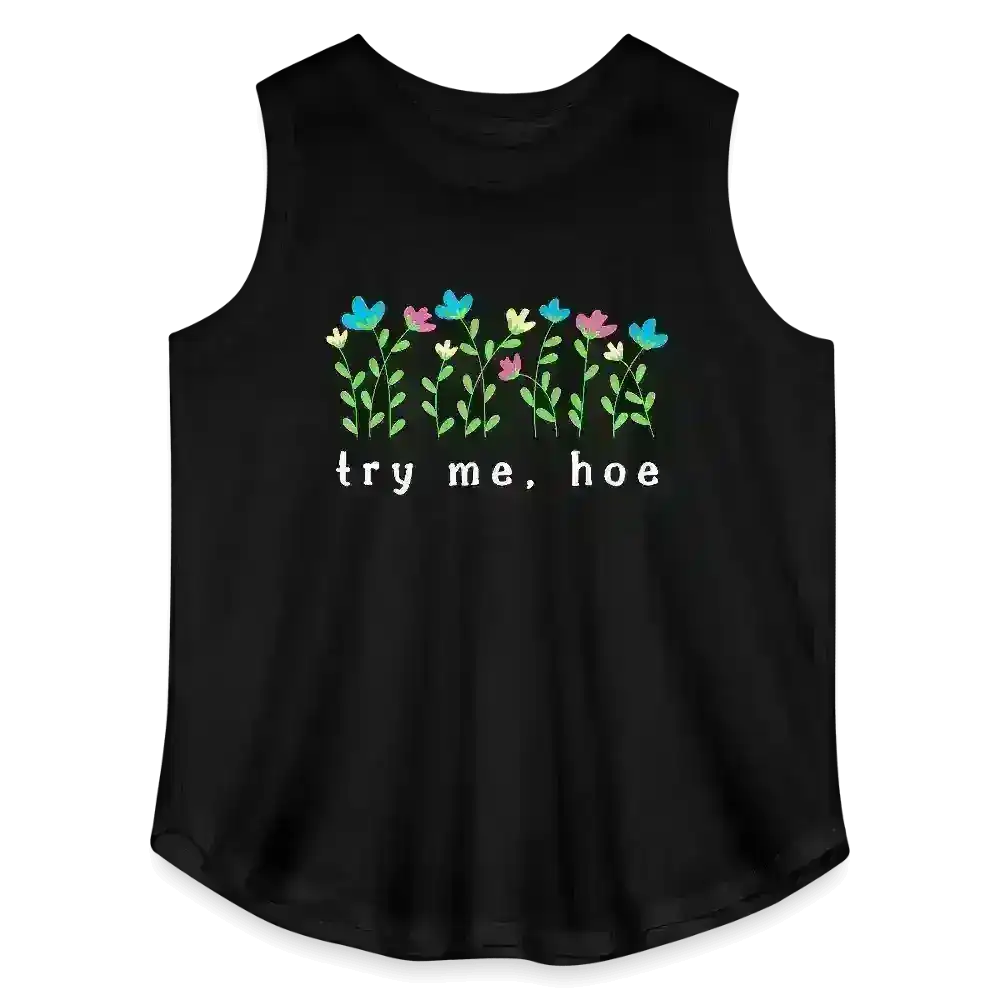 Try Me Hoe - Curvy Tank - Cady Creations