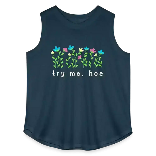 Try Me Hoe Passive Aggressive Floral Curvy Relaxed Tank - Cady Creations