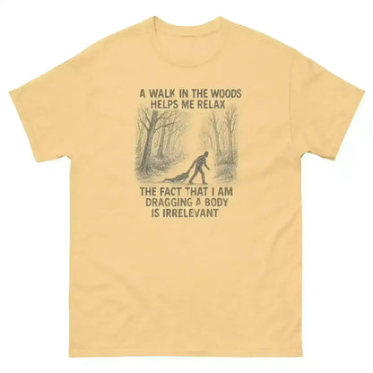 Walking In The Woods True Crime Humor - Unisex Tee - Cady Creations