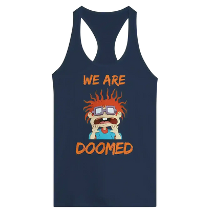 We Are Doomed - Racerback Tank - Cady Creations