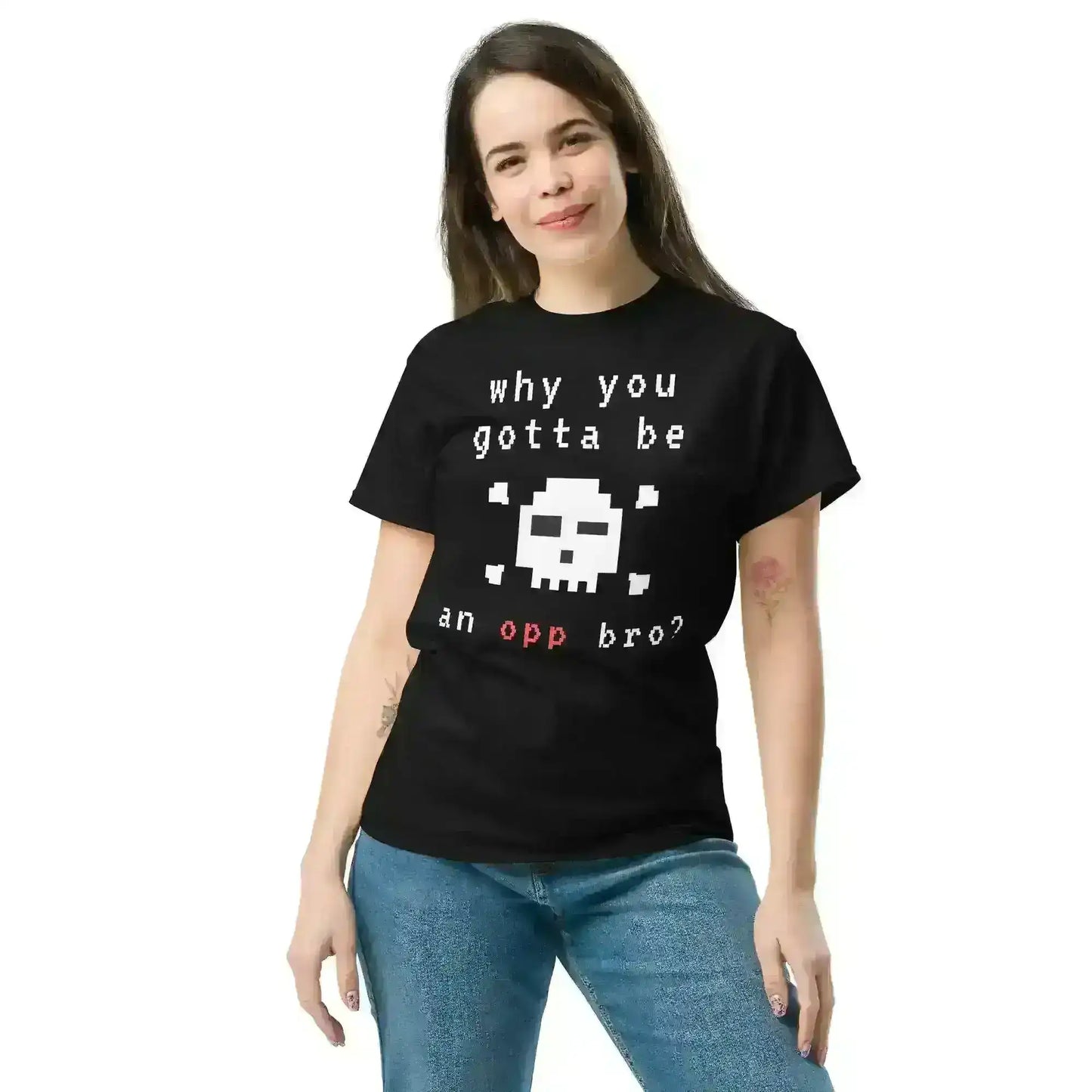 Why You Gotta Be An Opp Bro Pixel Unisex Graphic Tee - Cady Creations