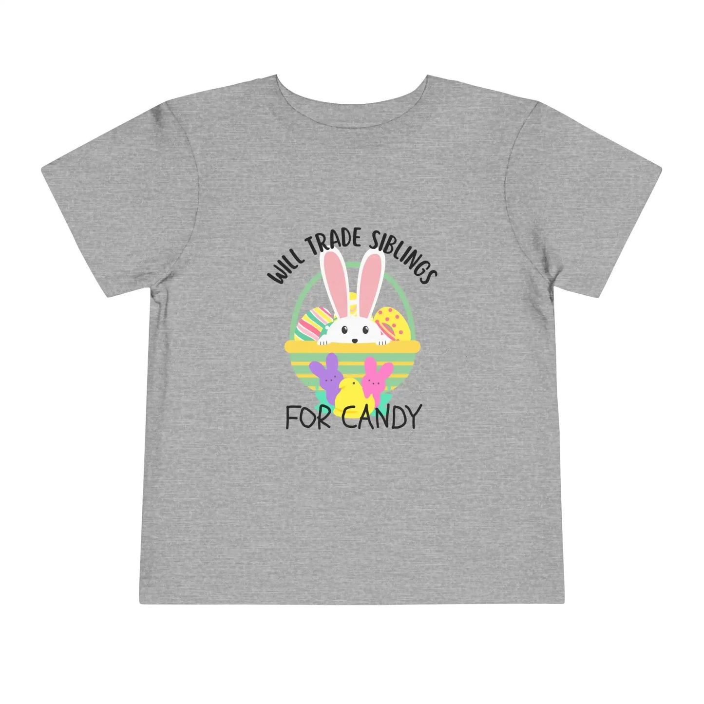  Will Trade Siblings For Candy - Toddler Tee - Cady Creations