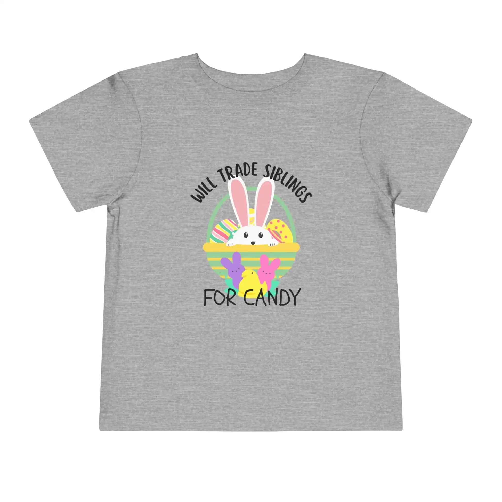  Will Trade Siblings For Candy - Toddler Tee - Cady Creations
