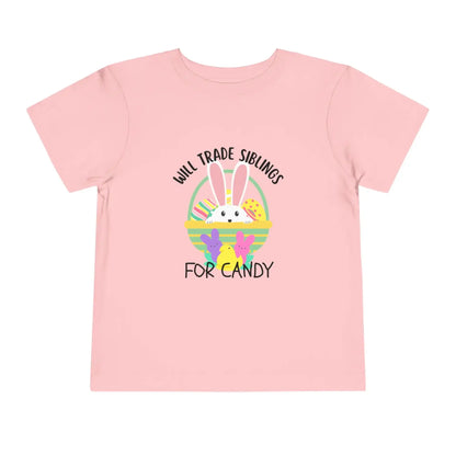 Will Trade Siblings For Candy - Toddler Tee - Cady Creations