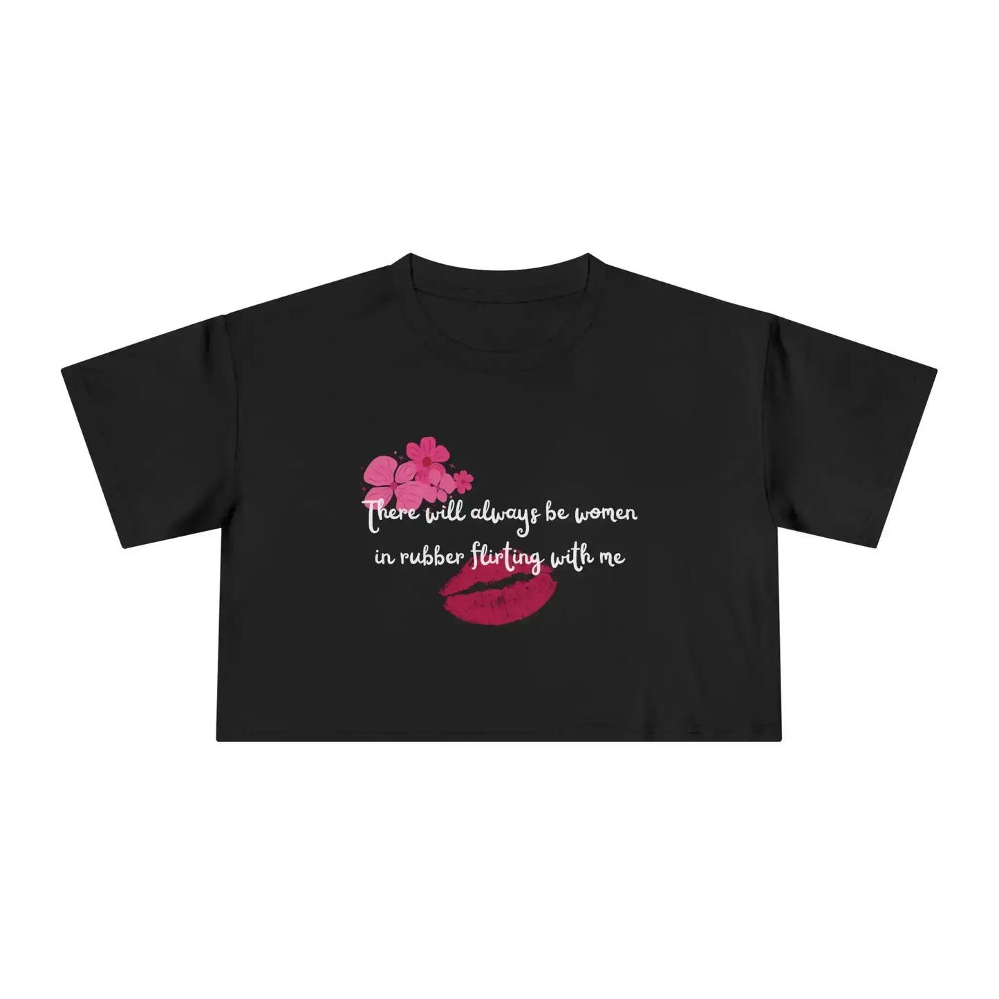  Women In Rubber Flirting Rent Inspired - Crop Top - Cady Creations