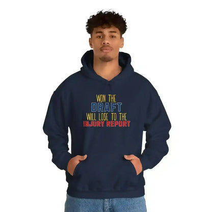 Won The Draft Will Lose To The Injury Report Pullover Hoodie - Fantasy Football Humor - Cady Creations