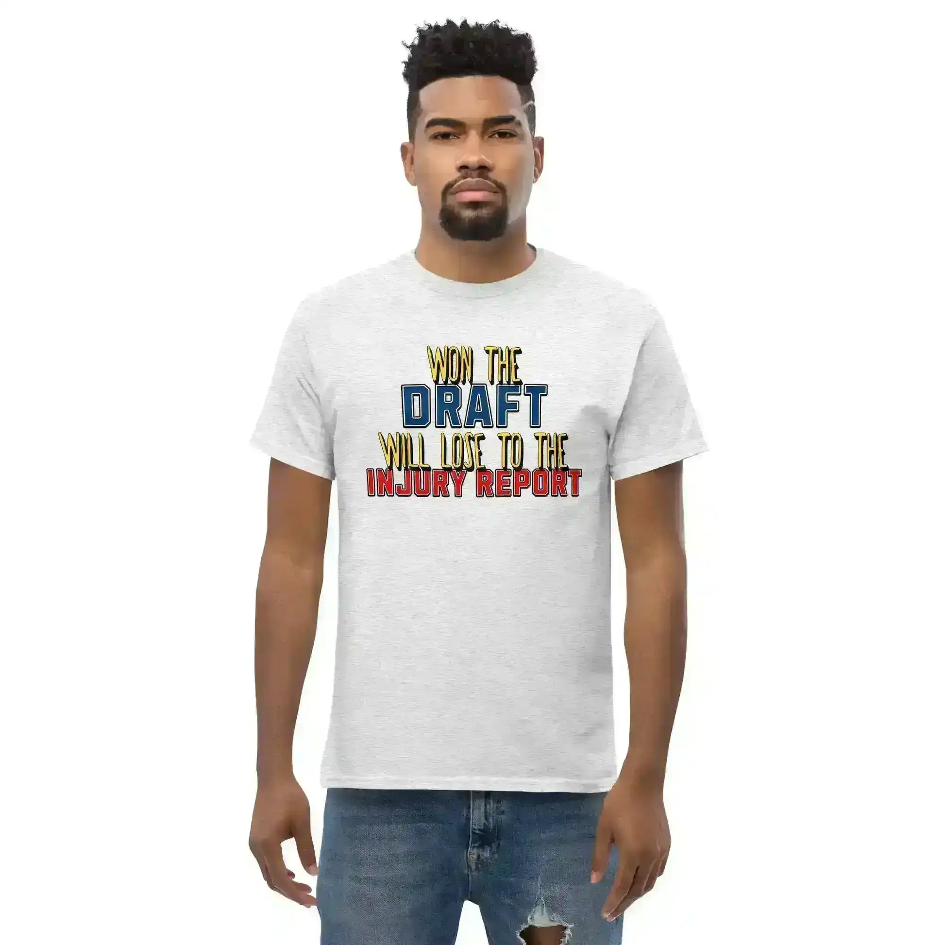 Won The Draft Will Lose To The Injury Report Unisex Tee - Fantasy Football Humor - Cady Creations