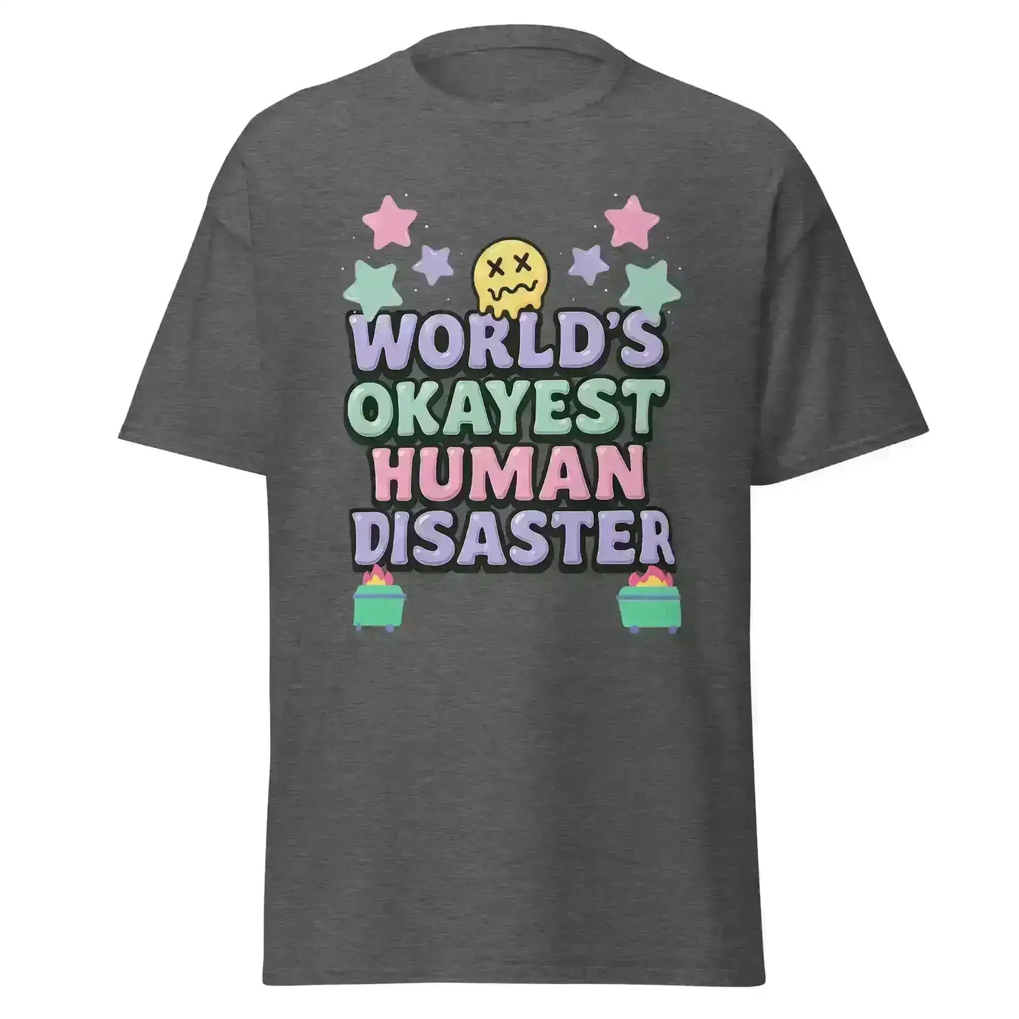 World's Okayest Human Disaster Unisex Tee - Wit & Whimsy Collection - Cady Creations