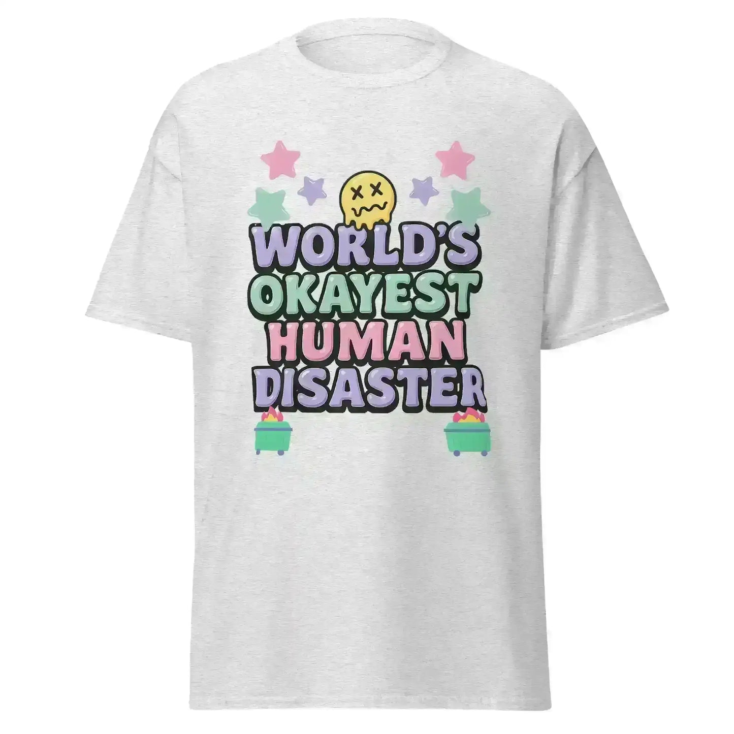 World's Okayest Human Disaster Unisex Tee - Wit & Whimsy Collection - Cady Creations