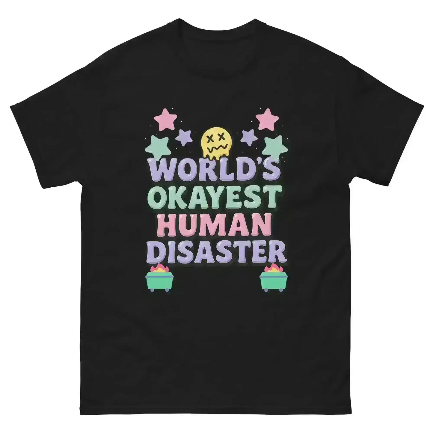 World's Okayest Human Disaster Unisex Tee - Wit & Whimsy Collection - Cady Creations