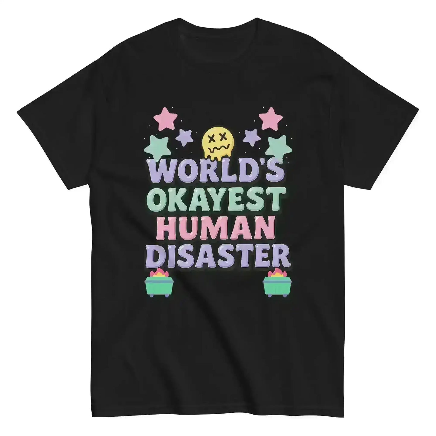 World's Okayest Human Disaster Unisex Tee - Wit & Whimsy Collection - Cady Creations