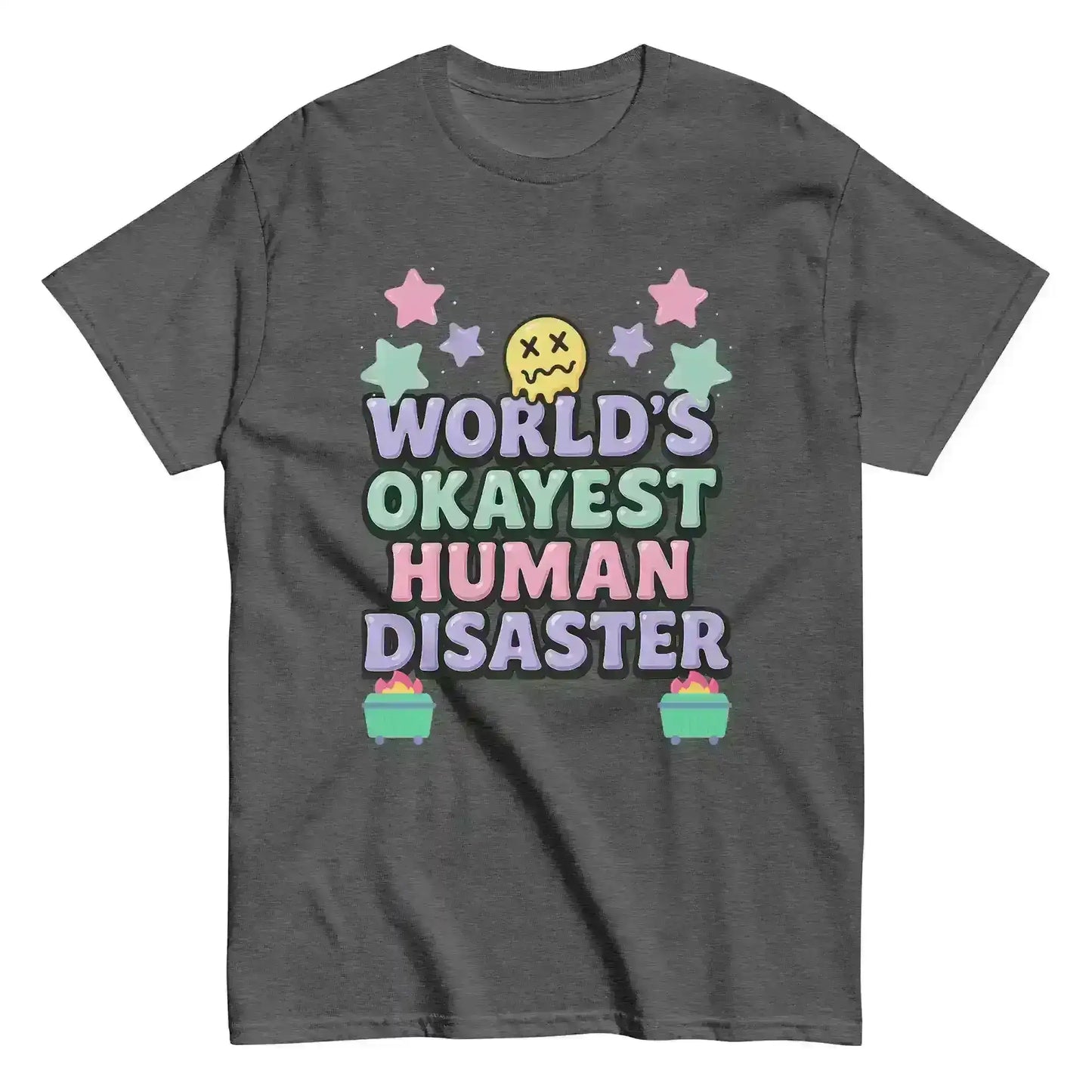 World's Okayest Human Disaster Unisex Tee - Wit & Whimsy Collection - Cady Creations