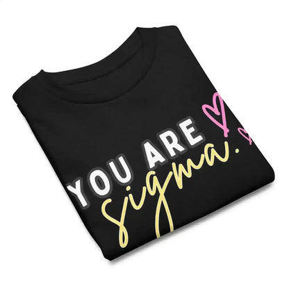 You Are Sigma Youth Graphic Tee - Cady Creations
