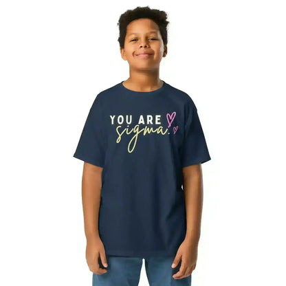 You Are Sigma - Youth Tee - Cady Creations