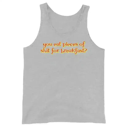"You Eat Pieces Of Shit For Breakfast?" - Happy Gilmore Quote Mens Tank - Cady Creations