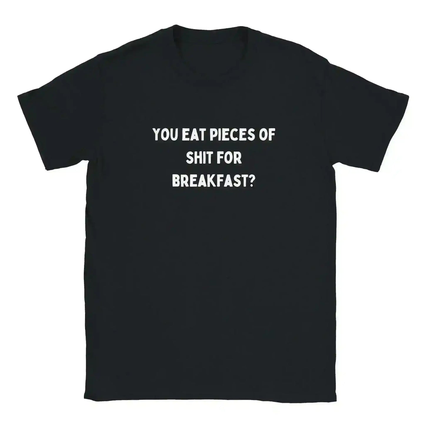 You Eat Pieces of Shit for Breakfast? Happy Gilmore Unisex Tee - Cady Creations