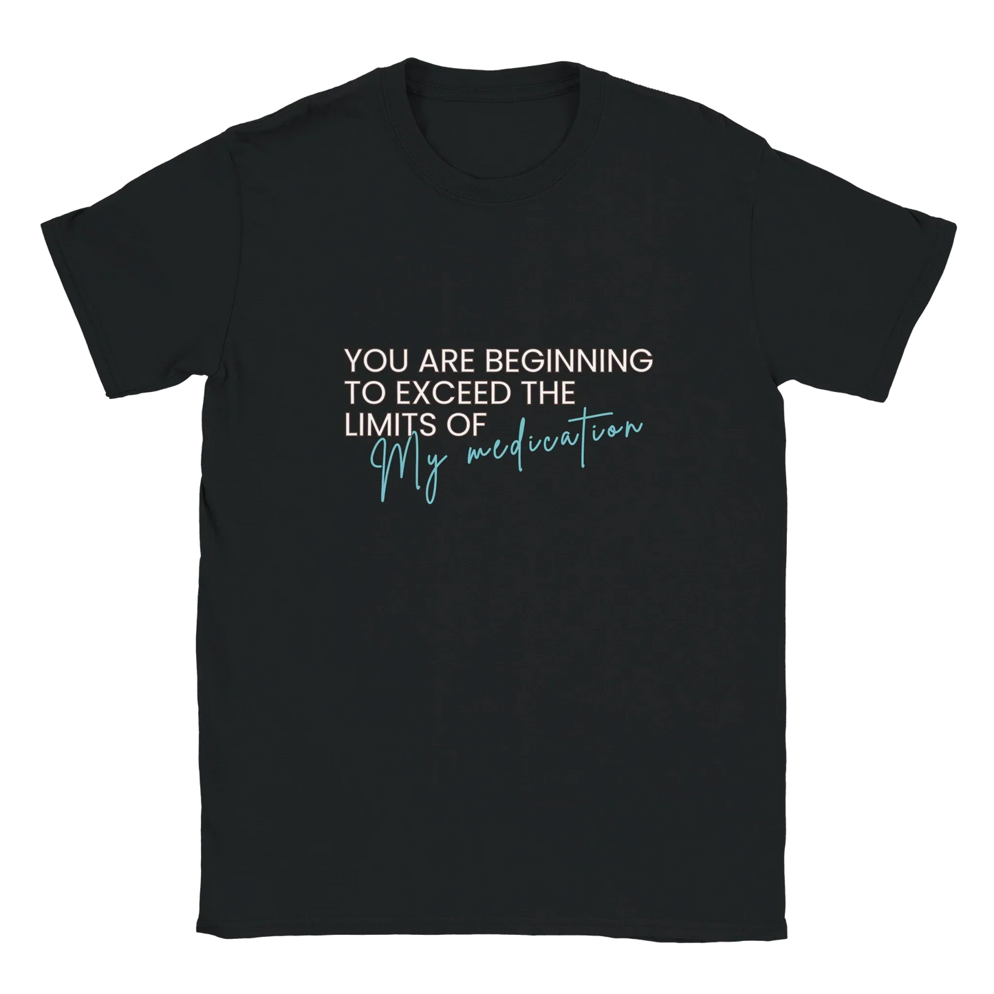 Exceeding my Limits graphic tee with humorous text on black fabric.