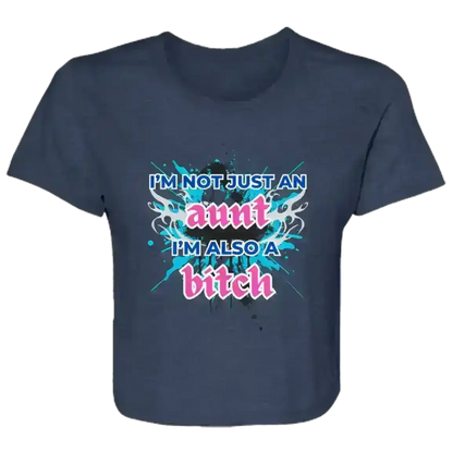 I'm Not Just An Aunt Sassy Family Flowy Crop Top - Cady Creations