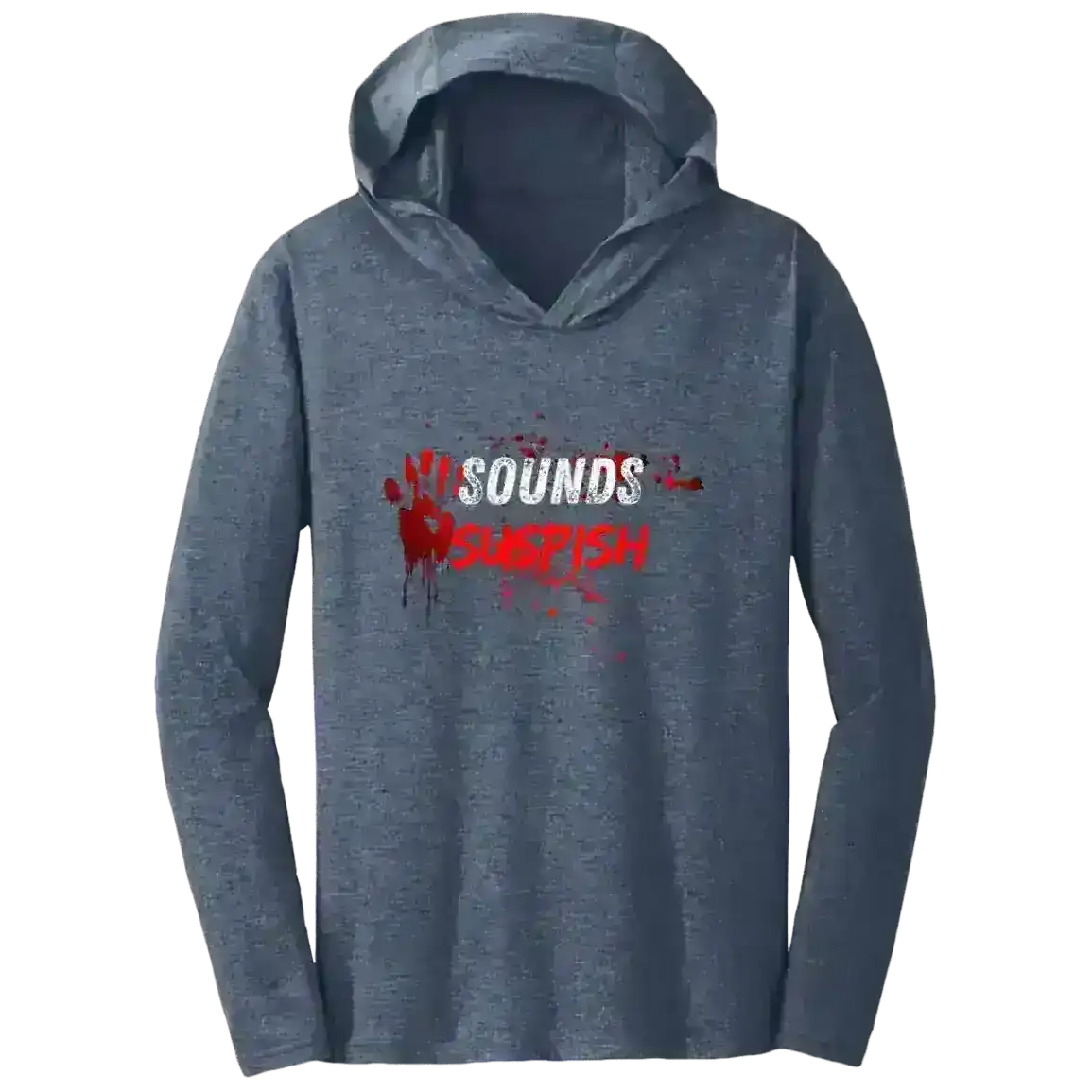 Sounds Suspish True Crime Blood Splatter Tee Shirt Hoodie - Cady Creations
