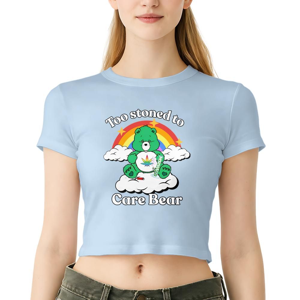 Too Stoned to Care Bear - Women's Baby Tee