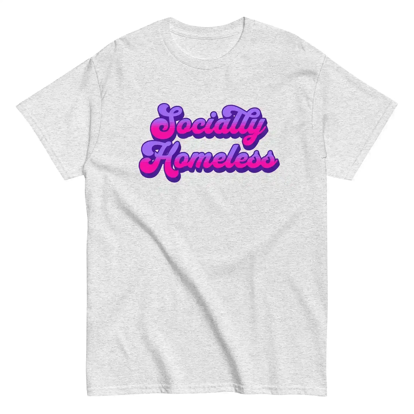 Socially Homeless Unisex Tee - Cady Creations