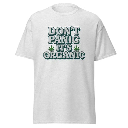 Don't Panic It's Organic Unisex Tee - Cady Creations