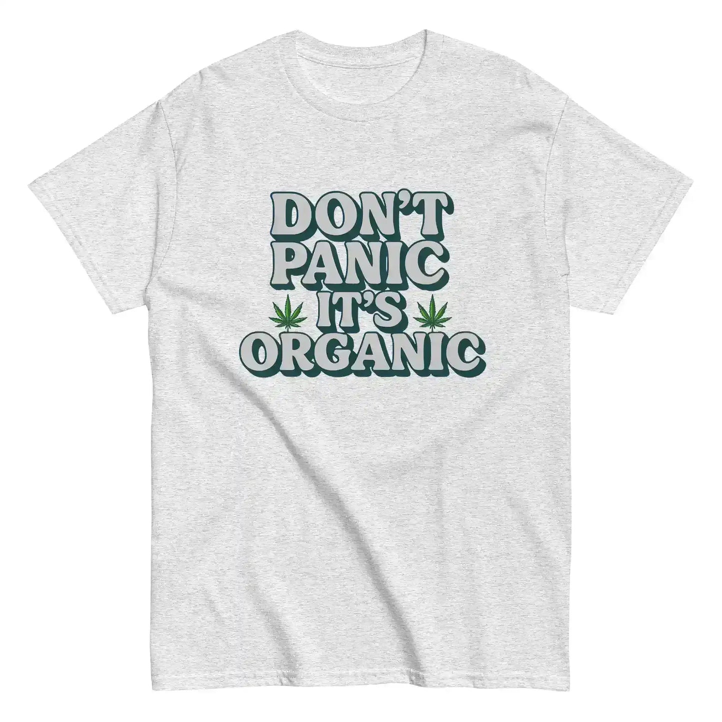 Don't Panic It's Organic Unisex Tee - Cady Creations