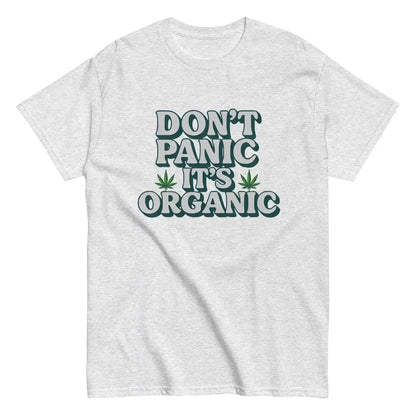 Don't Panic It's Organic Unisex Tee - Cady Creations