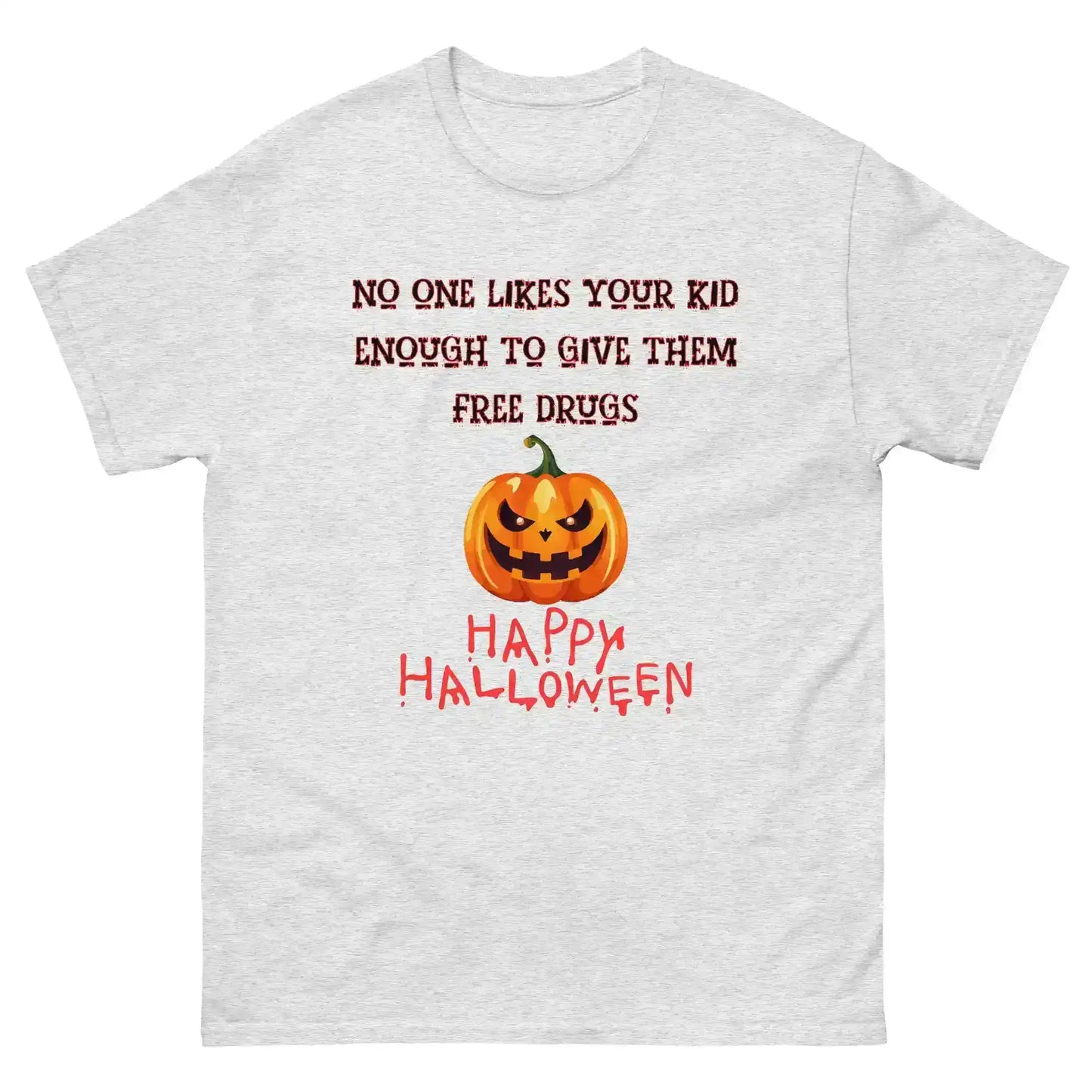 Halloween Dark Humor - Free Drugs Unisex Tee - Cady Creations