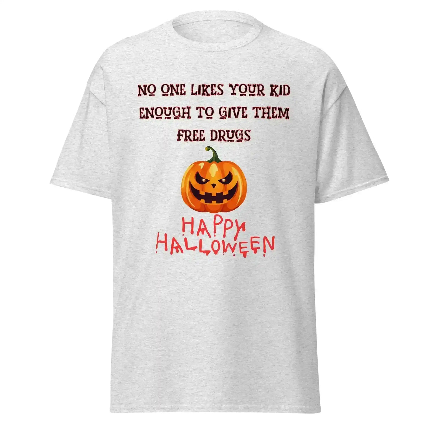 Halloween Dark Humor - Free Drugs Unisex Tee - Cady Creations