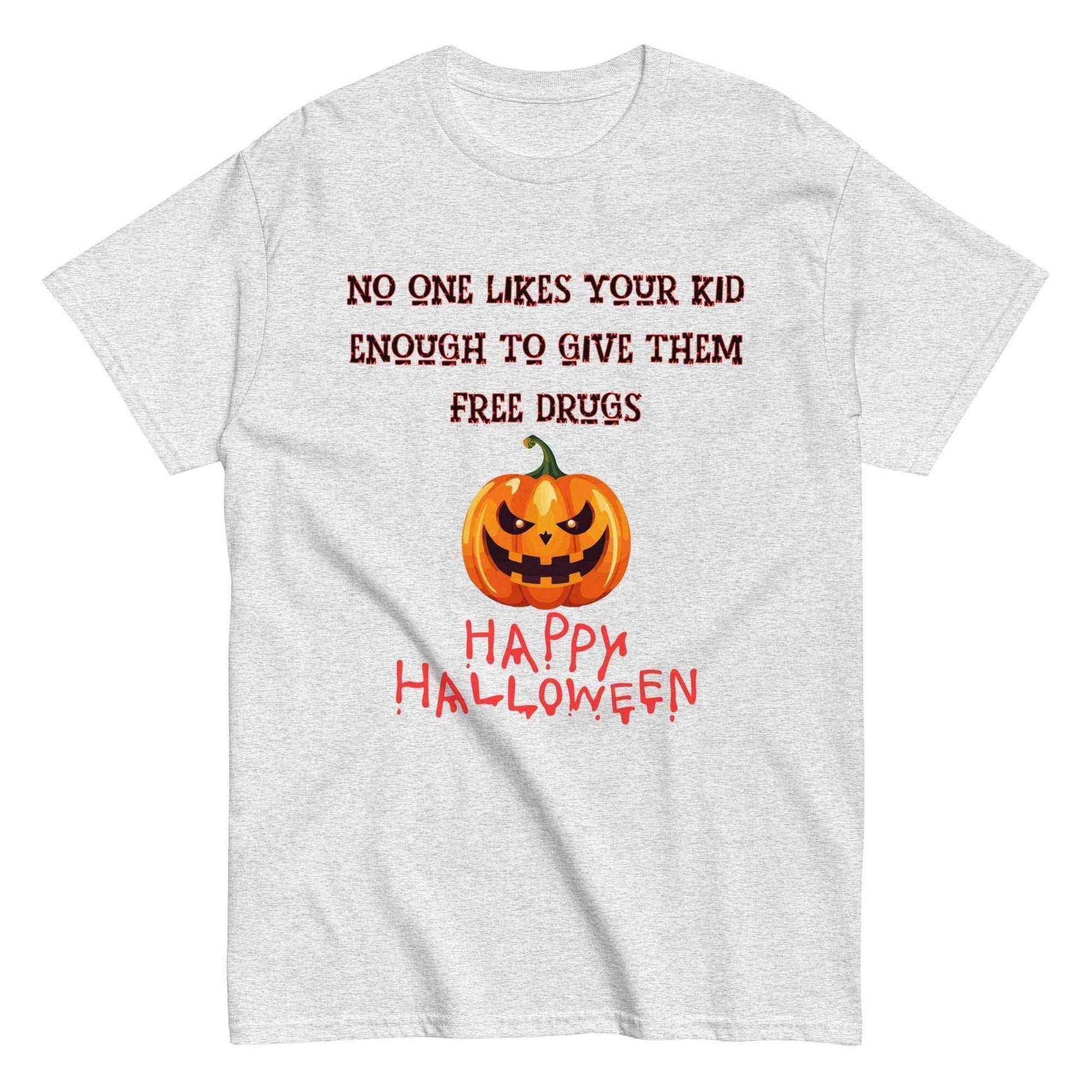 Halloween Dark Humor - Free Drugs Unisex Tee - Cady Creations