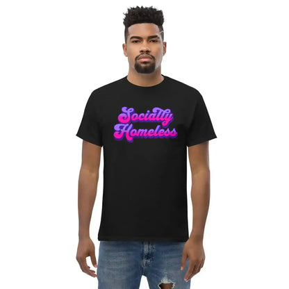 Socially Homeless Unisex Tee - Cady Creations