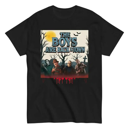 The Boys Are Back In Town Unisex Tee - Spooky Season Horror Collection - Cady Creations