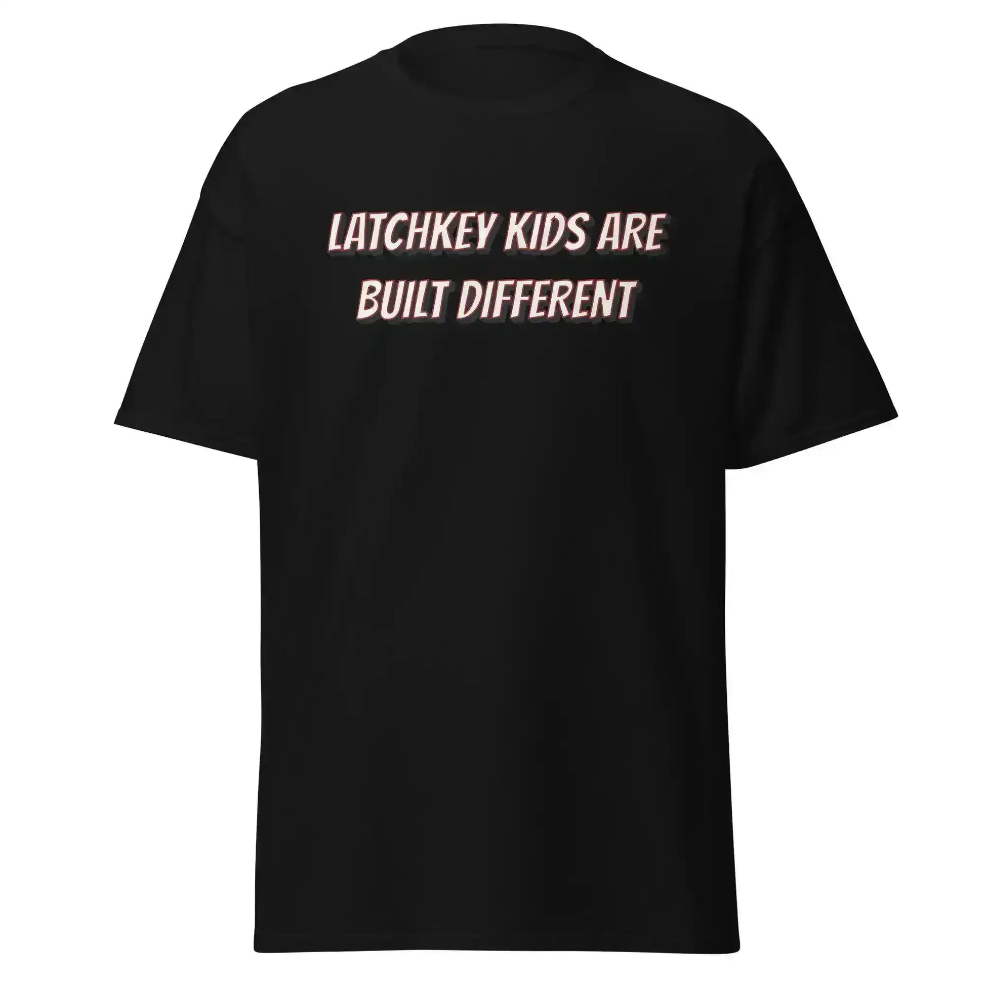 Latchkey Kids Are Built Different Unisex Tee - Cady Creations