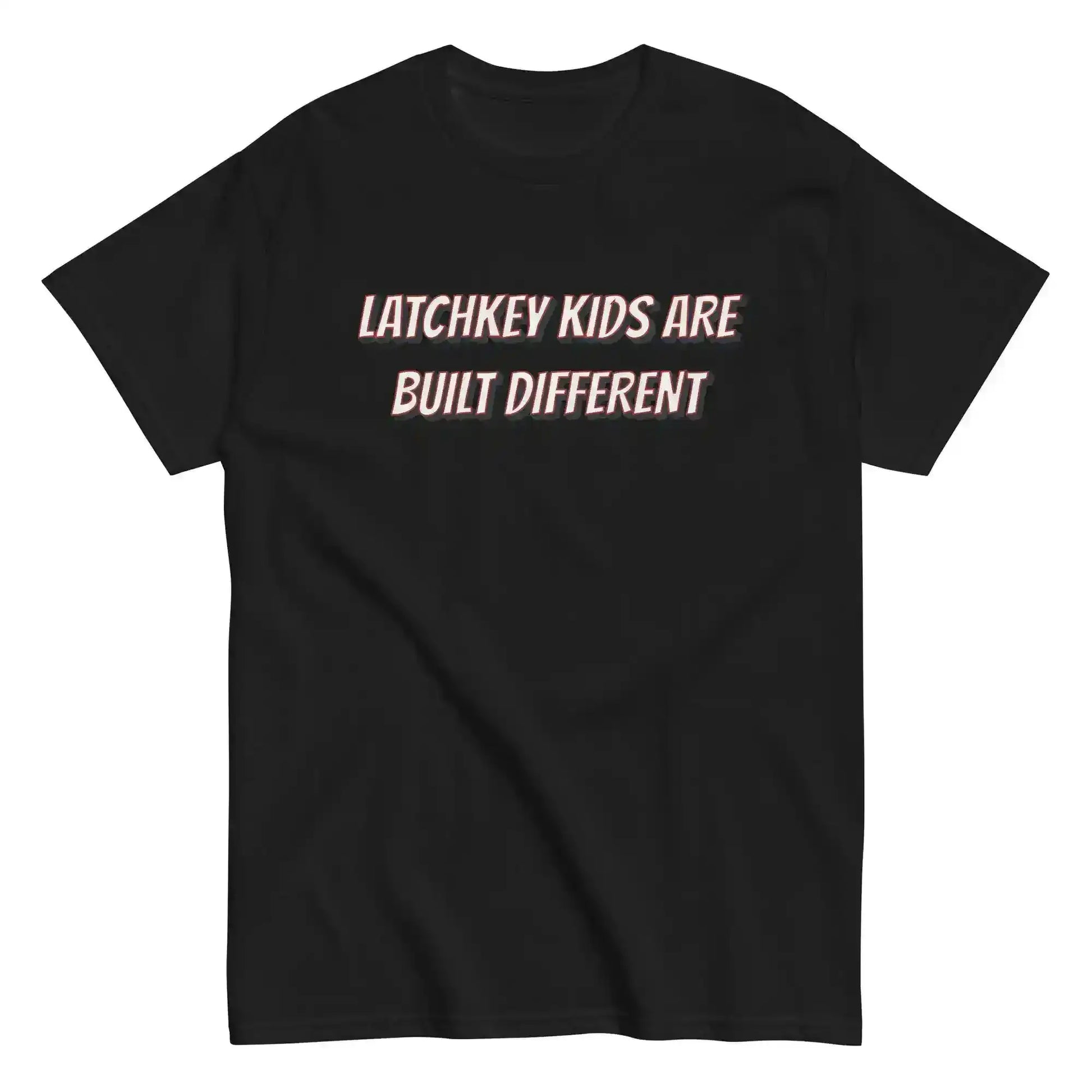 Latchkey Kids Are Built Different Unisex Tee - Cady Creations