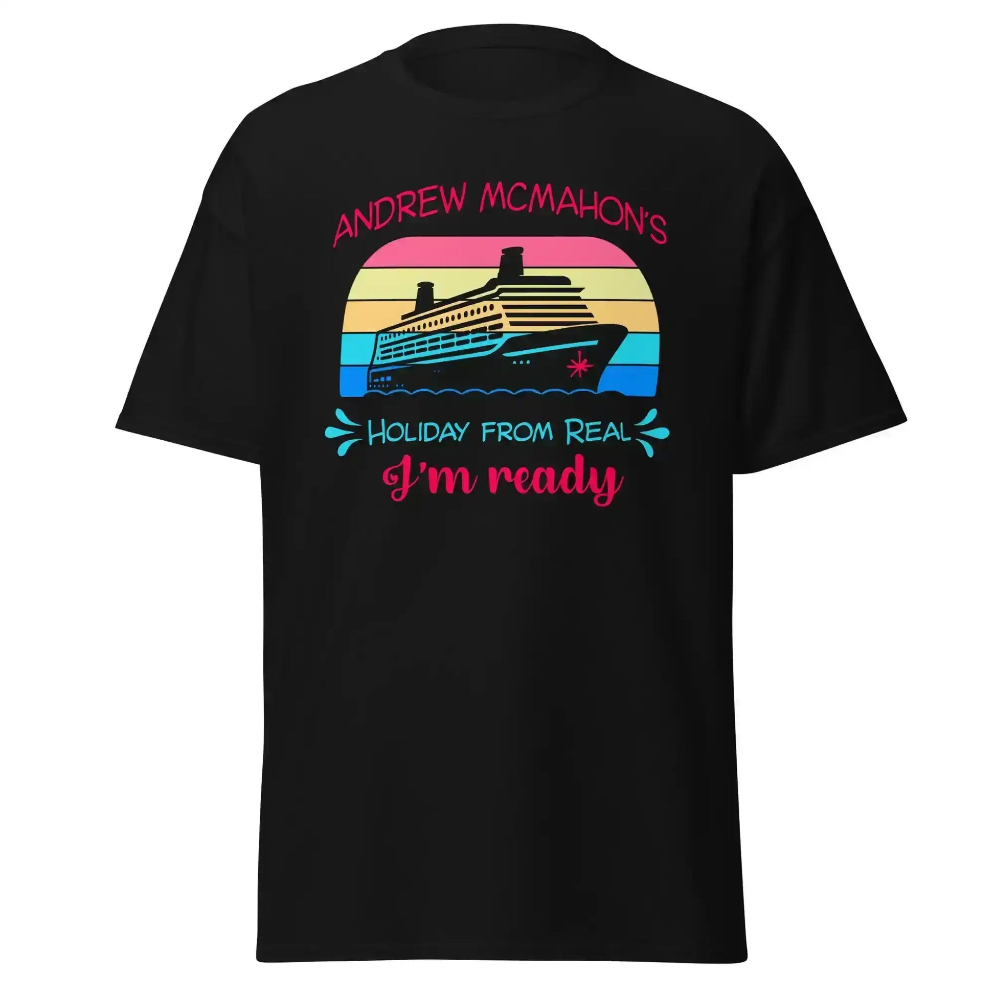 Unisex black graphic tee with cruise ship and retro stripes, 'Holiday From Real I'm ready' text