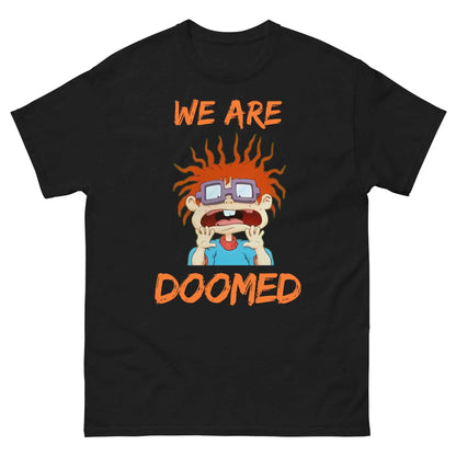 We Are Doomed Chuckie Finster - Unisex Tee