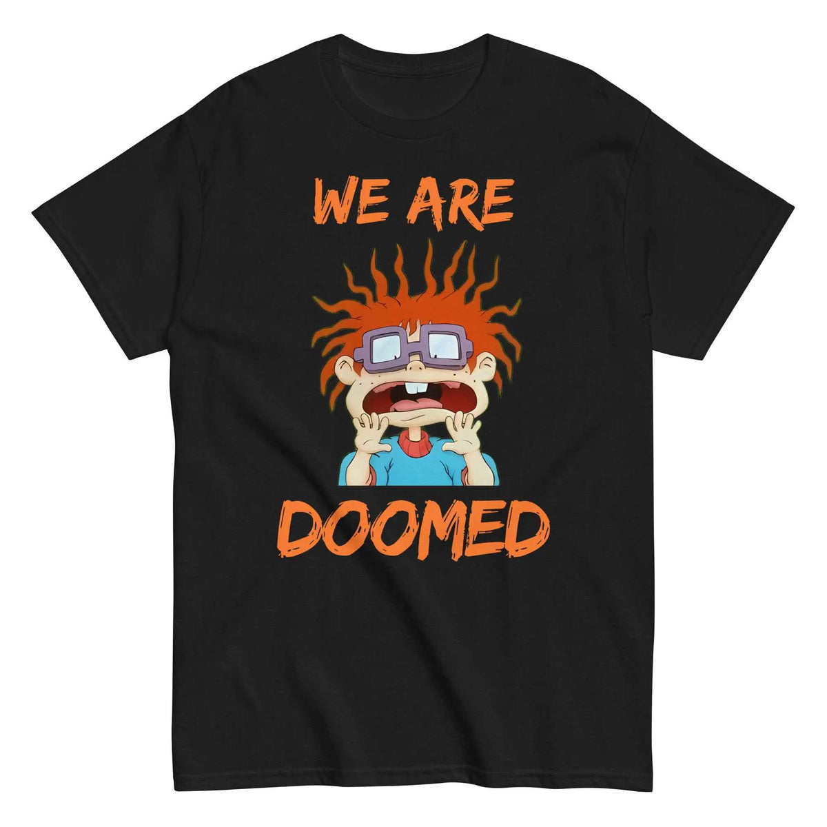 We Are Doomed Chuckie Finster - Unisex Tee