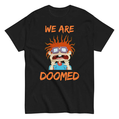 We Are Doomed Chuckie Finster - Unisex Tee