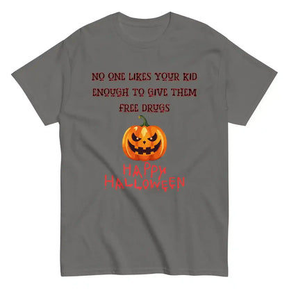 Halloween Dark Humor - Free Drugs Unisex Tee - Cady Creations