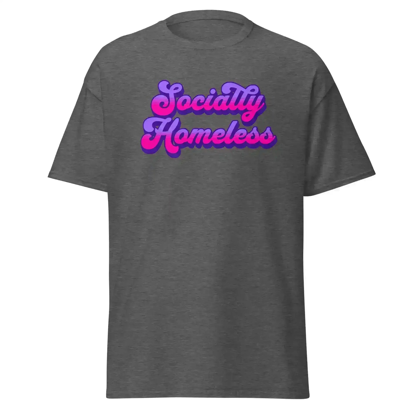 Socially Homeless Unisex Tee - Cady Creations