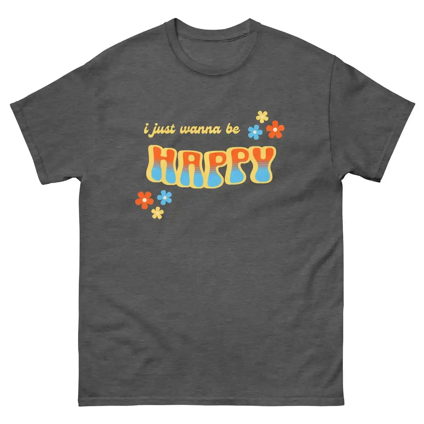“I Just Wanna Be Happy” Andrew McMahon Lyric Inspired Unisex Tee - Cady Creations