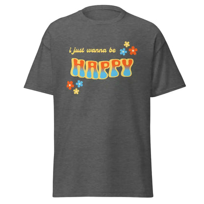 “I Just Wanna Be Happy” Andrew McMahon Lyric Inspired Unisex Tee - Cady Creations